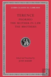 Phormio. The Mother-In-Law. The Brothers