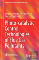 Photo-Catalytic Control Technologies Of Flue Gas Pollutants