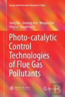 Photo-Catalytic Control Technologies Of Flue Gas Pollutants