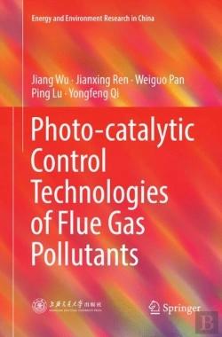 Bertrand.pt - Photo-Catalytic Control Technologies Of Flue Gas Pollutants