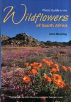 Photo Guide To The Wildflowers Of South Africa