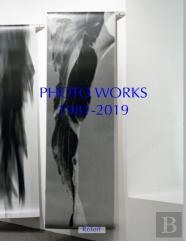 Photo Works 1981-2019