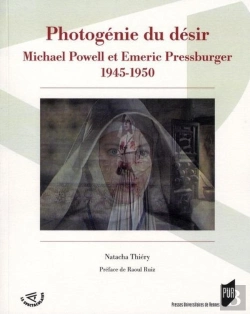 Bertrand.pt - Photogénie Du Désir ; Michaël Powell Et Emeric Pressburger 1945-1950