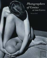 Photographer Of Genius At The Getty