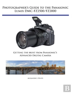 Bertrand.pt - Photographer'S Guide To The Panasonic Lumix Dmc-Fz2500/Fz2000