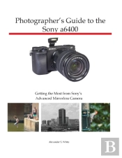 Photographer'S Guide To The Sony A6400