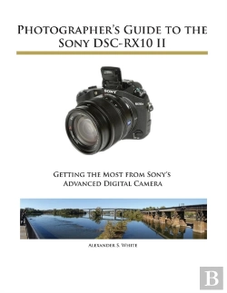 Bertrand.pt - Photographer'S Guide To The Sony Dsc-Rx10 Ii