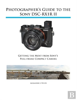 Bertrand.pt - Photographer'S Guide To The Sony Rx1r Ii
