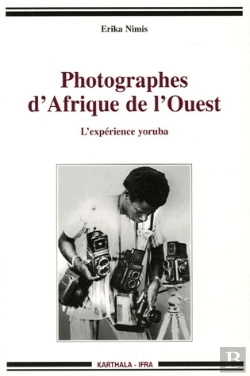 Bertrand.pt - Photographes D'Afrique De L'Ouest ; L'Expérience Yoruba