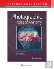 Photographic Atlas Of Anatomy
