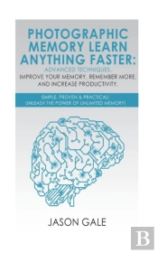 Photographic Memory Learn Anything Faste