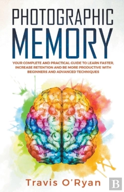 Bertrand.pt - Photographic Memory: Your Complete And P