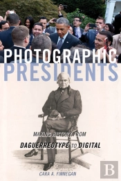 Photographic Presidents
