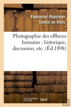 Bertrand.pt - Photographie Des Effluves Humains Edition 1898