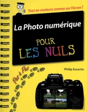Photographie Numerique Pas A Pas Pour Les Nuls