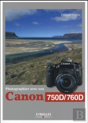 Photographier Avec Son Canon 750d/760d
