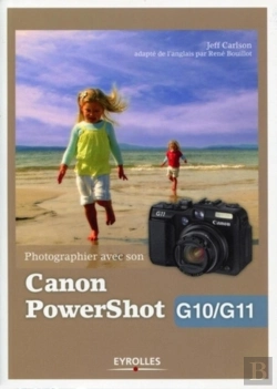 Bertrand.pt - Photographier Avec Son Canon Powershot G10/G11