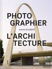 Photographier L'Architecture