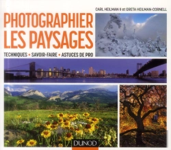 Bertrand.pt - Photographier Les Paysages ; Techniques, Savoir-Faire, Astuces De Pro