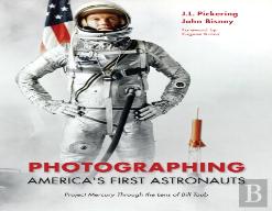 Photographing America'S First Astronauts