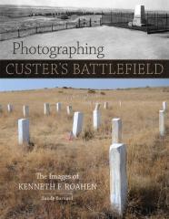 Photographing Custer'S Battlefield