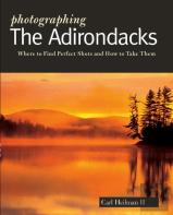 Photographing The Adirondacks
