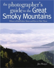 Photographing The Great Smoky Mountains