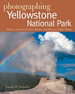 Bertrand.pt - Photographing Yellowstone National Park