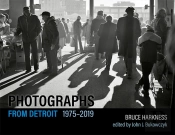 Photographs From Detroit, 1975â€“2019
