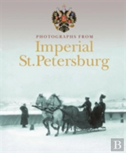 Bertrand.pt - Photographs From Imperial St. Petersburg