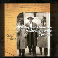 Photographs From The Memphis World, 1949-1964