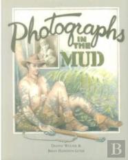 Photographs In The Mud