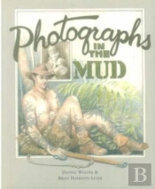 Photographs In The Mud