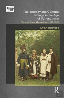 Bertrand.pt - Photography And Cultural Heritage In The Age Of Nationalisms