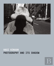 Photography And Its Shadow