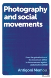 Photography And Social Movements