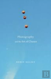 Photography And The Art Of Chance