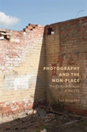 Photography And The Non-Place