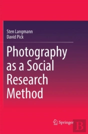 Photography As A Social Research Method