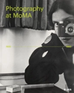 Bertrand.pt - Photography At Moma: 1920 To 1960