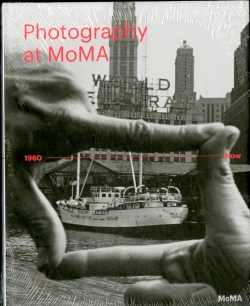 Bertrand.pt - Photography At Moma: 1960 To Now - Volume Ii