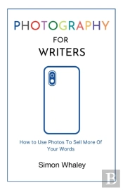 Photography For Writers
