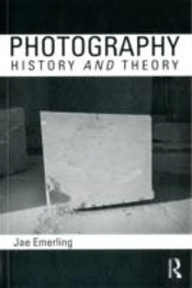 Photography: History And Theory