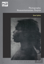 Photography, Humanitarianism, Empire