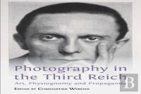 Photography In The Third Reich