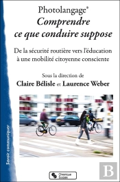 Photolangage ; Comprendre Ce Que Conduire Suppose