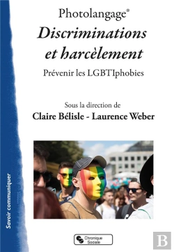 Bertrand.pt - Photolangage ; Discrimination Et Harcèlement ; Prévenir Les Lgbtiphobies