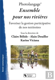 Photolangage  Ensemble Pour Nos Rivieres - Favoriser La Gestion De Nos Territoires