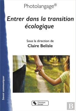 Bertrand.pt - Photolangage : Entrer Dans La Transition Écologique