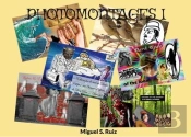 Photomontages I
